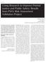 Using Research to Improve Pretrial Justice and Public Safety: Results from PSA s Risk Assessment Validation Project
