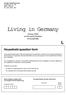 Living in Germany. Survey 2002 on the social situation of households