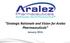 Strategic Rationale and Vision for Aralez Pharmaceuticals. January 2016