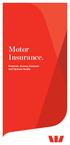 Motor Insurance. Premium, Excess, Discount and Options Guide.