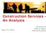 Construction Services An Analysis