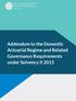 Addendum to the Domestic Actuarial Regime and Related Governance Requirements under Solvency II 2015