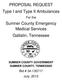 PROPOSAL REQUEST Type I and Type II Ambulances. Sumner County Emergency Medical Services Gallatin, Tennessee