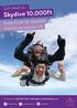 Skydive 10,000ft. Get ready to... Raise funds for disabled children across the UK. Contact us on: or