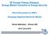 SE Europe Energy Dialogue: Energy Market Transition & Energy Security