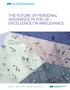 THE FUTURE OF PERSONAL INSURANCE IN THE UK EXCELLENCE OR IRRELEVANCE. AUTHORS George Netherton, Partner Arthur White, Partner