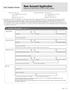 New Account Application Please do not use this form for IRA or entity accounts