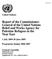 Report of the Commissioner- General of the United Nations Relief and Works Agency for Palestine Refugees in the Near East