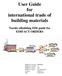 User Guide for international trade of building materials. Nordic ebuilding EDI guide for EDIFACT ORDERS