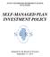 STATE UNIVERSITIES RETIREMENT SYSTEM OF ILLINOIS SELF-MANAGED PLAN INVESTMENT POLICY