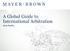A Global Guide to International Arbitration. Asia-Pacific