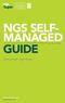 Your fund. Your wealth. Your future. NGS SELF- MANAGED GUIDE