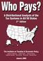 Who Pays? ITEP. A Distributional Analysis of the Tax Systems in All 50 States. 2 nd Edition. January 2003