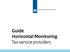 Tax and Customs Administration. Guide Horizontal Monitoring Tax service providers
