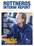 ROTTNEROS INTERIM REPORT. Q1 January March 2017 NET TURNOVER INCREASED 9 PER CENT PRODUCTION VOLUME INCREASED 8 PER CENT
