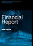 Multiplex Hybrid Investment Trust ARSN Financial Report Financial Report