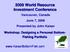 2009 World Resource Investment Conference