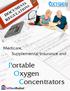 Medicare, Supplemental Insurance and. Portable Oxygen Concentrators