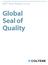 Half-Year Report Global Seal of Quality