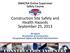 Construction Site Safety and Health Hazards September 25, 2013