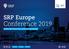 SRP Europe. Conference Radisson Blu Portman Hotel London 5-7 February 2019