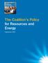 The Coalition s Policy for Resources and Energy
