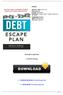 Details: The Debt Escape Plan. by Beverly Harzog. ->>>DOWNLOAD BOOK The Debt Escape Plan. ->>>READ BOOK The Debt Escape Plan 1 / 5