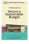 A Helping Hand to Secure a Sustainable Budget. Julie Cordiner & Nikola Flint. with Guest Writer Sam Ellis. Updated January 2017