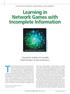 Learning in Network Games with Incomplete Information. implementation of rational behavior]