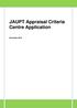 JAUPT Appraisal Criteria Centre Application. November 2016