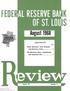 FEDERAL RESERVE BAl K. evievs. Volume 50 Number 8. Digitized for FRASER   Federal Reserve Bank of St.