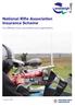 National Rifle Association Insurance Scheme. For affiliated clubs, associations and organisations