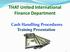 THAT United International Finance Department. Cash Handling Procedures Training Presentation