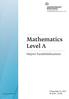 Mathematics Level A. Højere handelseksamen. Friday May 19, 2017 At hhx171-mat/a