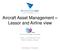 Aircraft Asset Management Lessor and Airline view