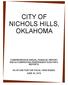 CITY OF NICHOLS HILLS, OKLAHOMA COMPREHENSIVE ANNUAL FINANCIAL REPORT AND ACCOMPANYING INDEPENDENT AUDITOR S REPORTS