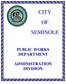 CITY PUBLIC WORKS DEPARTMENT ADMINISTRATION DIVISION