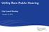Utility Rate Public Hearing City Council Meeting