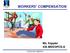 WORKERS COMPENSATION CITUS ET CERTUS. Ms. Kappler 435 MSS/DPCS-A