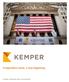 A legendary name, a new beginning. Kemper Corporation 2011 Annual Report