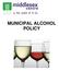 MUNICIPAL ALCOHOL POLICY