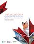 THE VALUE OF A GOOD PENSION How to improve the efficiency of retirement savings in Canada CONDENSED VERSION