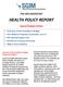 HEALTH POLICY REPORT