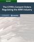 The CFPB s Consent Orders Regulating the ARM Industry