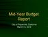 Mid-Year Budget Report. City of Placerville, California March 13, 2018