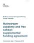 c l Department for Education St Mary's Church of England Primary School, Hadleigh Mainstream academy and free school: supplemental funding agreement
