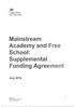 Mainstream Academy and Free School: Supplemental Funding Agreement