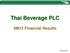 Thai Beverage PLC. 9M13 Financial Results