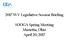 2017 WV Legislative Session Briefing. SOOGA Spring Meeting Marietta, Ohio April 20, 2017