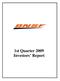 1st Quarter 2009 Investors Report